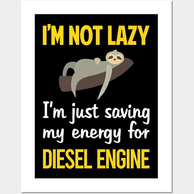 Funny Lazy Diesel Engine Wall Art by relativeshrimp